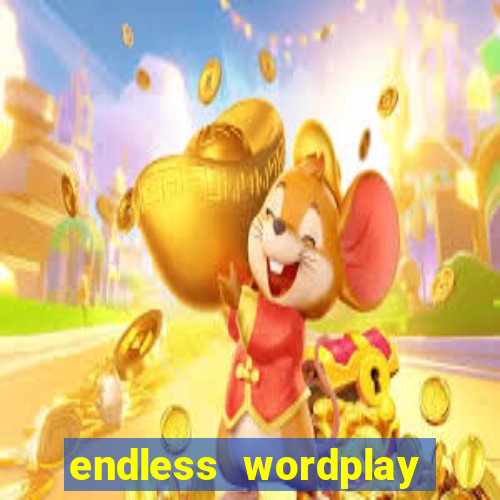 endless wordplay comic studio